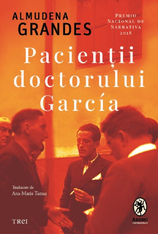 Coperta ediției românești a romanului Pacienții doctorului García, tradus de Ana-Maria Tamaș